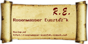 Rosenwasser Euszták névjegykártya